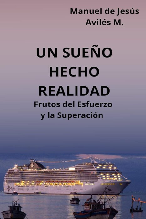 Un sueño hecho realidad
